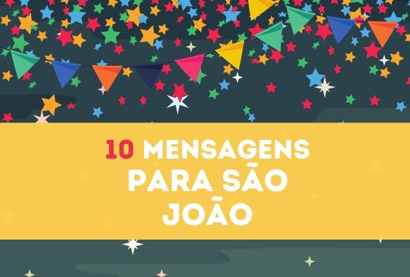 Mensagens de São João para Facebook e Whatsapp