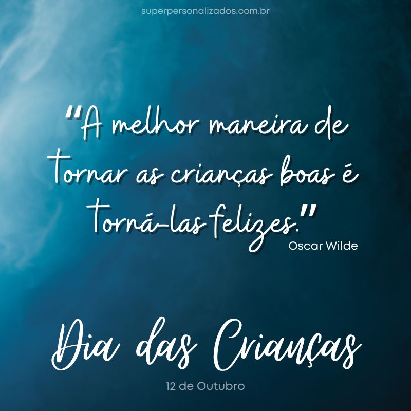 Mensagem para Dia das Crianças