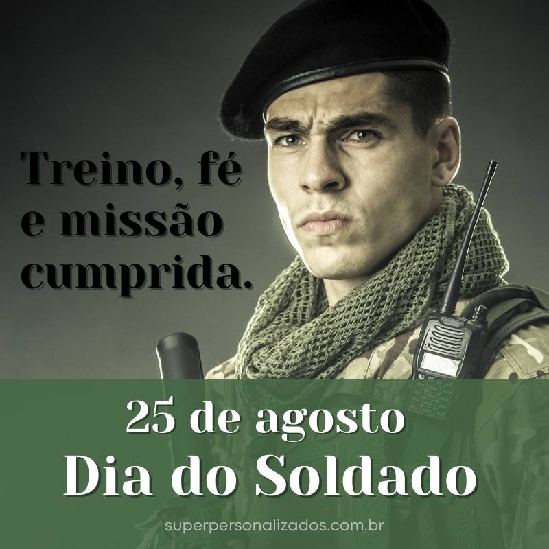 Mensagem de Dia do Soldado