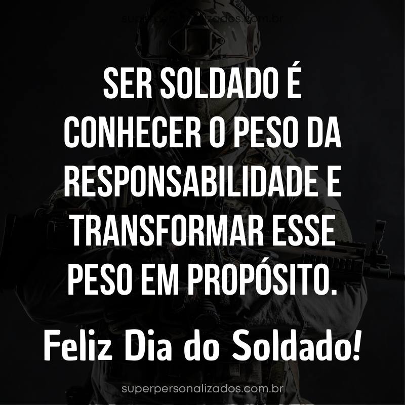 Frase para Dia do Soldado