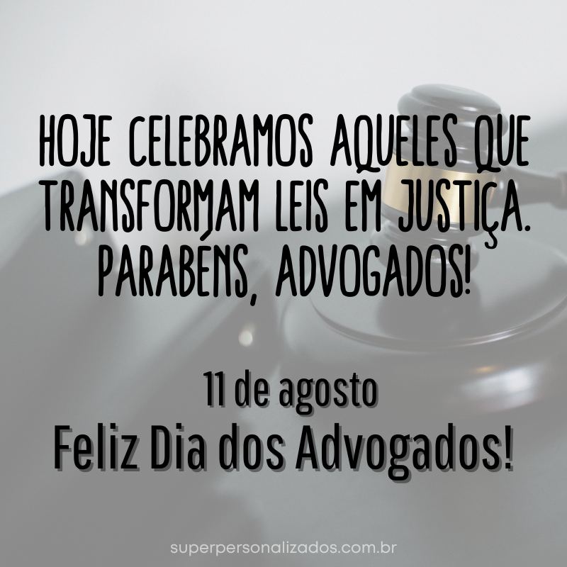 Mensagens para Dia dos Advogados