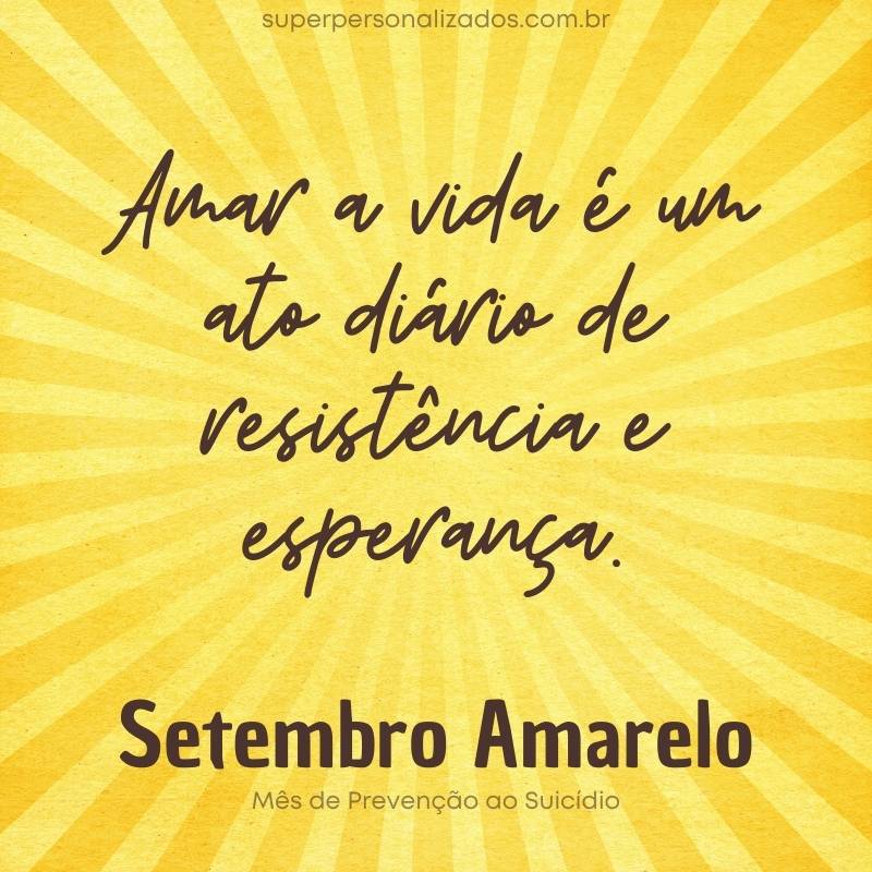 Frase de Setembro Amarelo