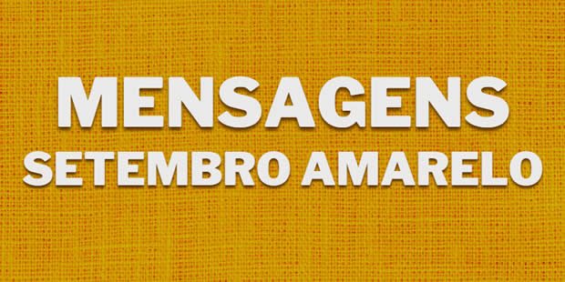 Mensagens de Setembro Amarelo
