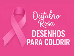 Desenhos do Outubro Rosa para imprimir