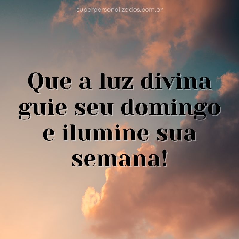 Feliz Domingo - Mensagens para Whatsapp