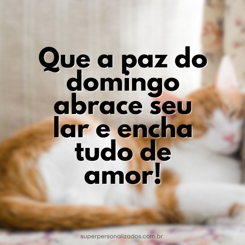 Mensagens de Feliz Domingo