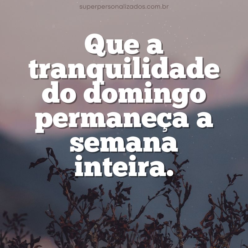 Mensagem de Feliz Domingo