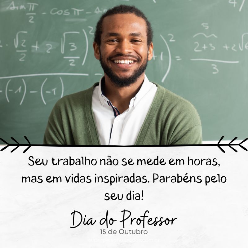 Mensagens para Dia de Professor: 16 Cartões