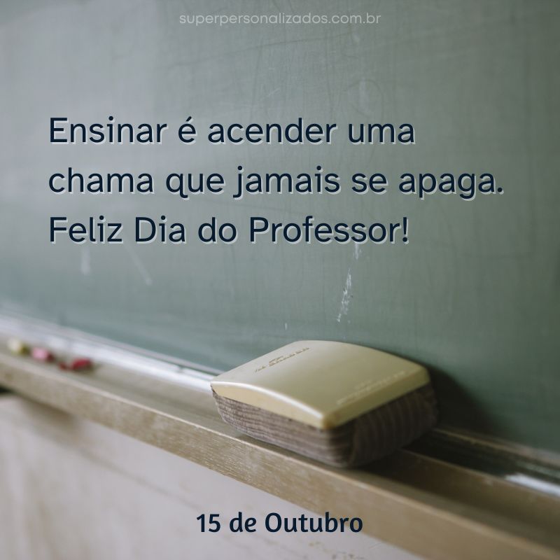 Mensagens para Dia de Professor: 16 Cartões