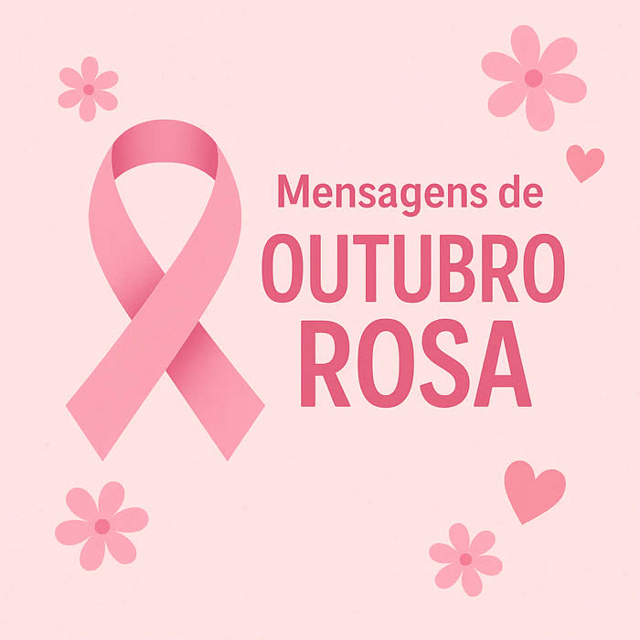 Mensagens de Outubro Rosa