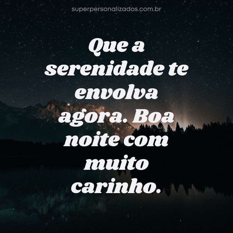 Mensagens de Boa Noite com Carinho