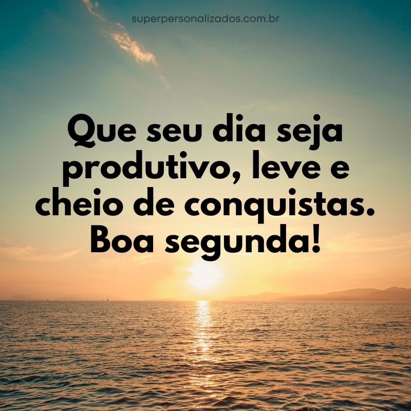 Mensagem de Boa Segunda-feira
