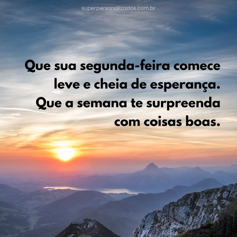 Mensagens de Boa Segunda-feira