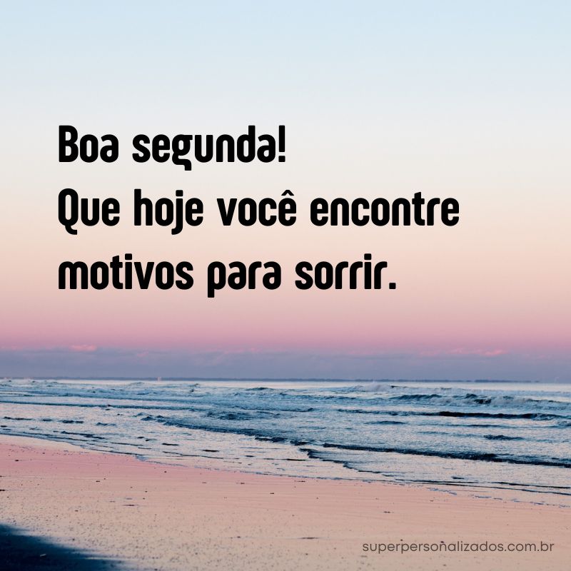 Mensagem de Boa Segunda-feira