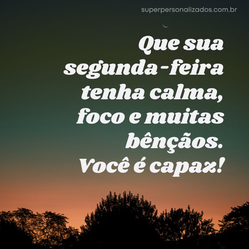 Mensagem de Boa Segunda-feira