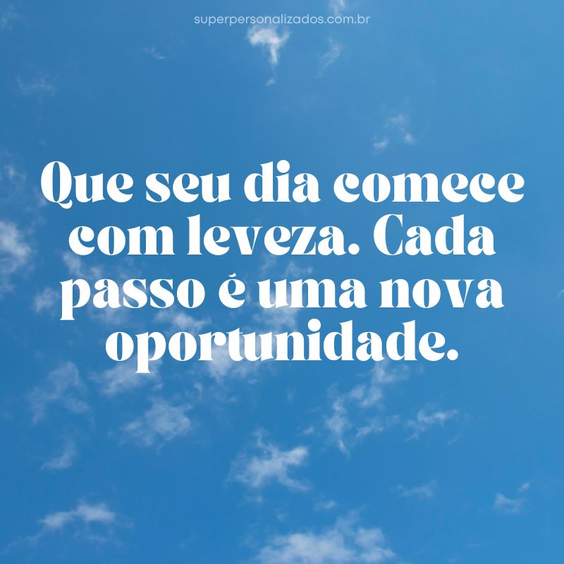 Mensagem de Bom Dia Motivacional