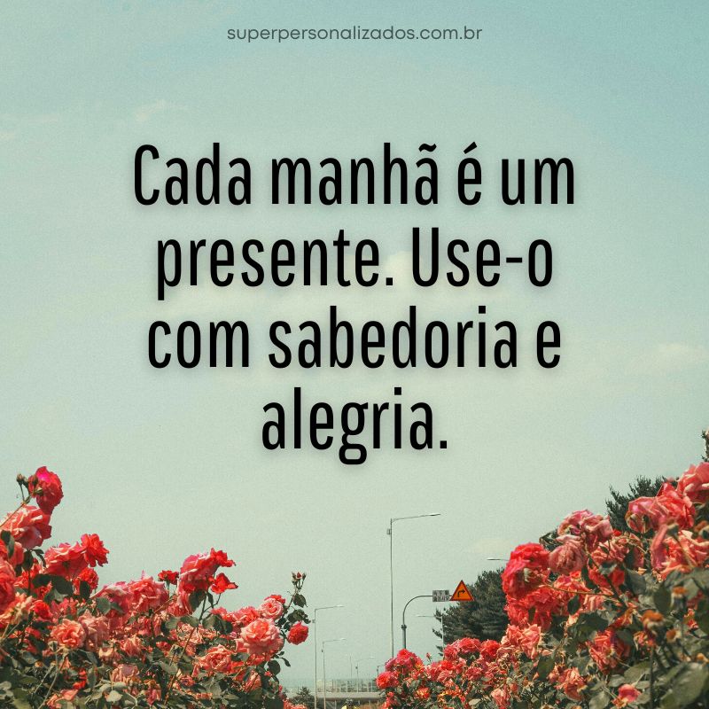 Mensagens de Bom Dia